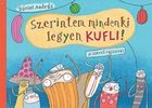 7 napig 7 könyv: Szerintem mindenki legyen kufli! 7 napig 7 könyv: Szerintem mindenki legyen kufli!