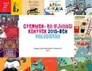 Hol tart a gyermekkönyvkiadás 2015-ben? Hol tart a gyermekkönyvkiadás 2015-ben?