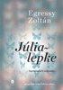 Válságmonológok - a Júlialepkéről Válságmonológok - a Júlialepkéről