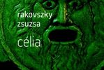 Célia, avagy a nem létező főhős Célia, avagy a nem létező főhős