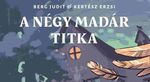 Madarak, nyomozás, lendület Madarak, nyomozás, lendület