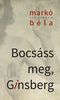 Hümmögni a végén - Bocsáss meg, Ginsberg Hümmögni a végén - Bocsáss meg, Ginsberg