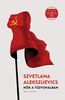 Szvetlana Alekszijevics könyvéről Szvetlana Alekszijevics könyvéről