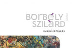 „De az idő: szaggatott csend” – Borbély Szilárd: Bukolikatájban „De az idő: szaggatott csend” – Borbély Szilárd: Bukolikatájban