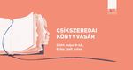 Több mint ötven kiadó lesz jelen a 9. Csíkszeredai Könyvvásáron Több mint ötven kiadó lesz jelen a 9. Csíkszeredai Könyvvásáron