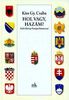 Hol vagy, hazám? Hol vagy, hazám?