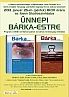 Ünnepi Bárka-est Ünnepi Bárka-est