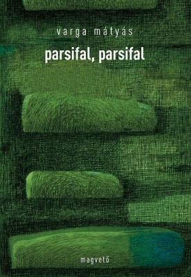 varga_mtys_parsifal