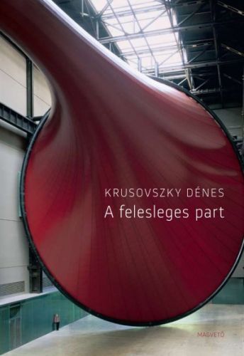krusovszky_a_felesleges_part