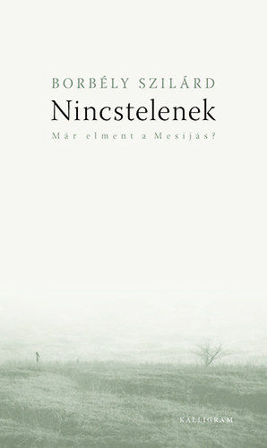 nincstelenek