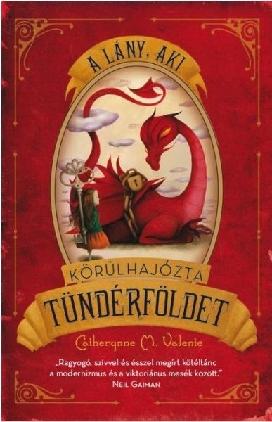 A lány aki körülhajózta Tündérföldet
