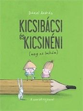 Kicsibácsi és Kicsinéni