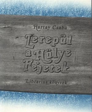 lerepul a hulye
