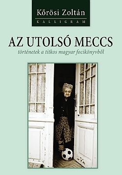 Az utolso meccs