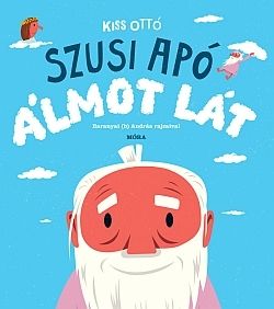 Szusi apó álmot lát konyvf