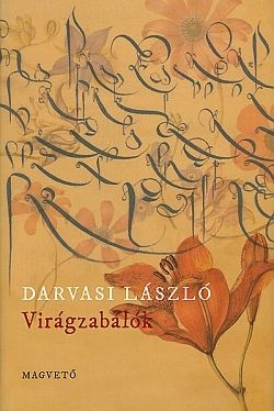 darvasi laszlo viragzabalok